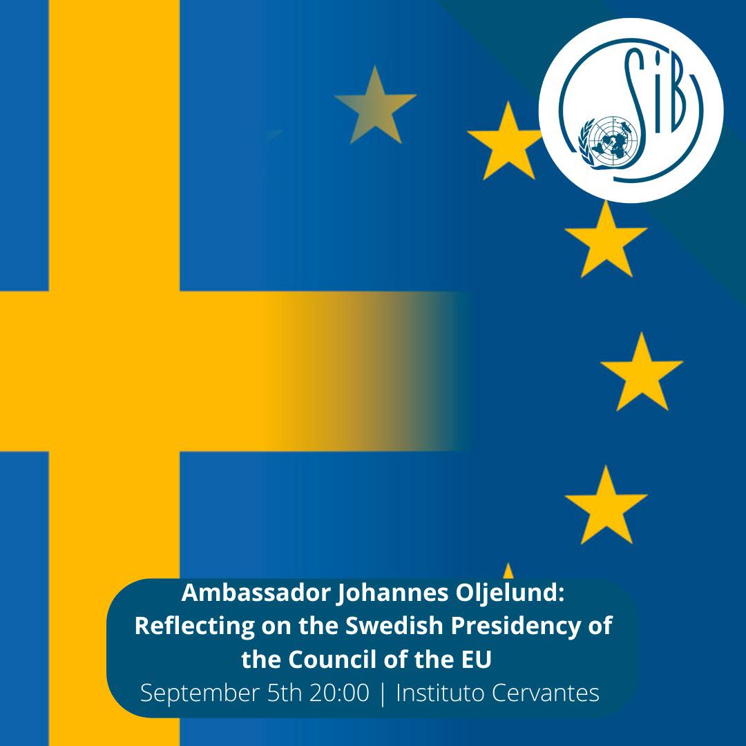 Ambassador Johannes Oljelund Reflecting On The Swedish Presidency Of